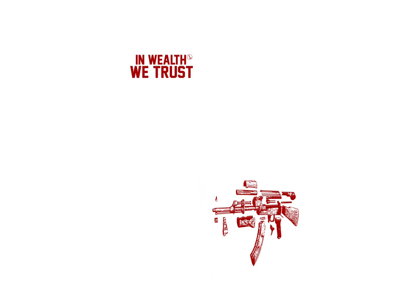 “In Wealth We Trust”