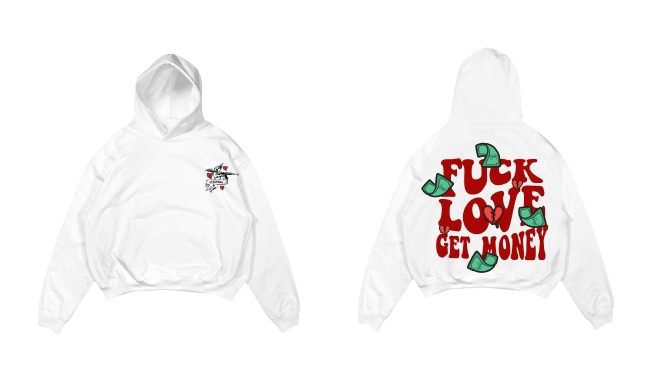 “Fuck Love Get Money” Hoodie