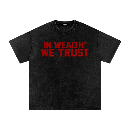“In Wealth We Trust” v2